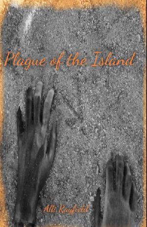 [Plague of the Dead 03] • Plague of the Island